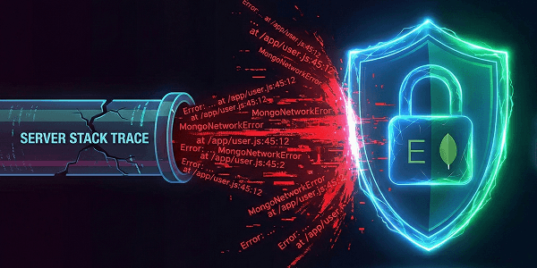 Don't Leak Stack Traces! Secure Error Handling for Express & MongoDB